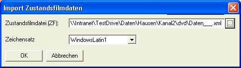 Dialog_Import_Zustandsfilmdatei